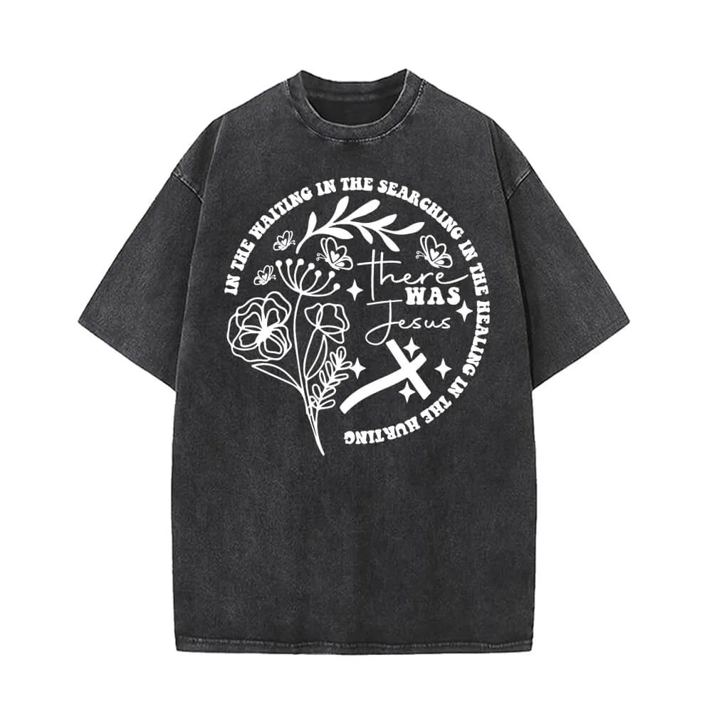 There Was Jesus Flowers Cross Vintage Washed T-shirt sold by GTHIC