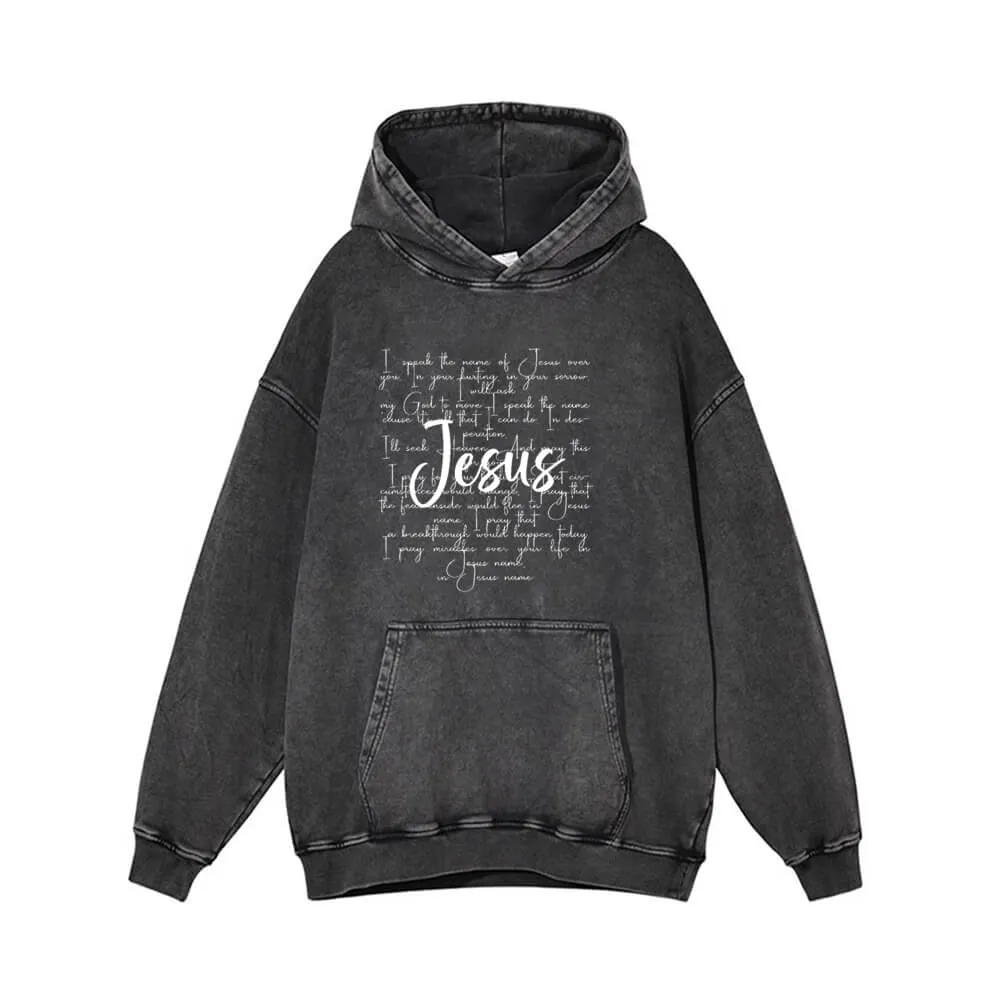 I Speak The Name Of Jesus Vintage Washed Hoodie sold by GTHIC