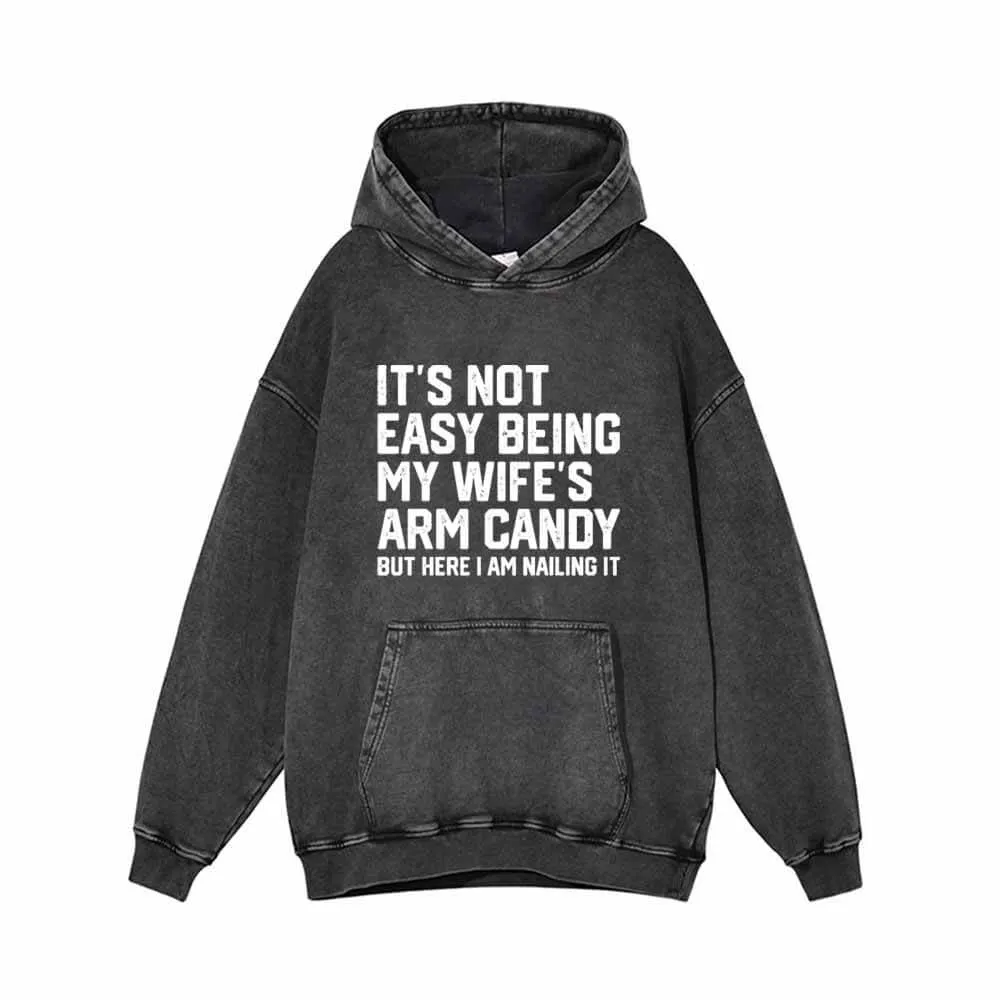 It’s Not Easy Being My Wife’s Vintage Washed Hoodie sold by GTHIC