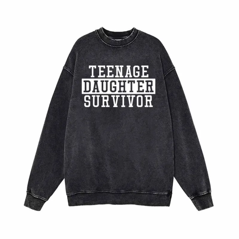 Teenage Daughter Survivor Vintage Washed Sweatshirt sold by GTHIC