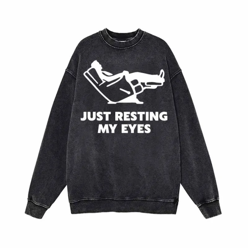 Just Resting My Eyes Vintage Washed Sweatshirt sold by GTHIC