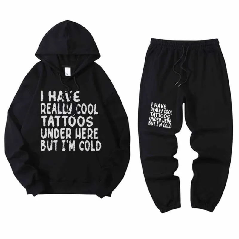 Multicolor I Have Really Cool Tattoos Crew Collar Hoodie Pants Set sold by GTHIC