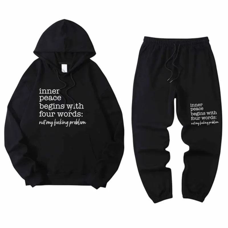Inner Peace Begins With Four Word Hoodie Pants Set sold by GTHIC