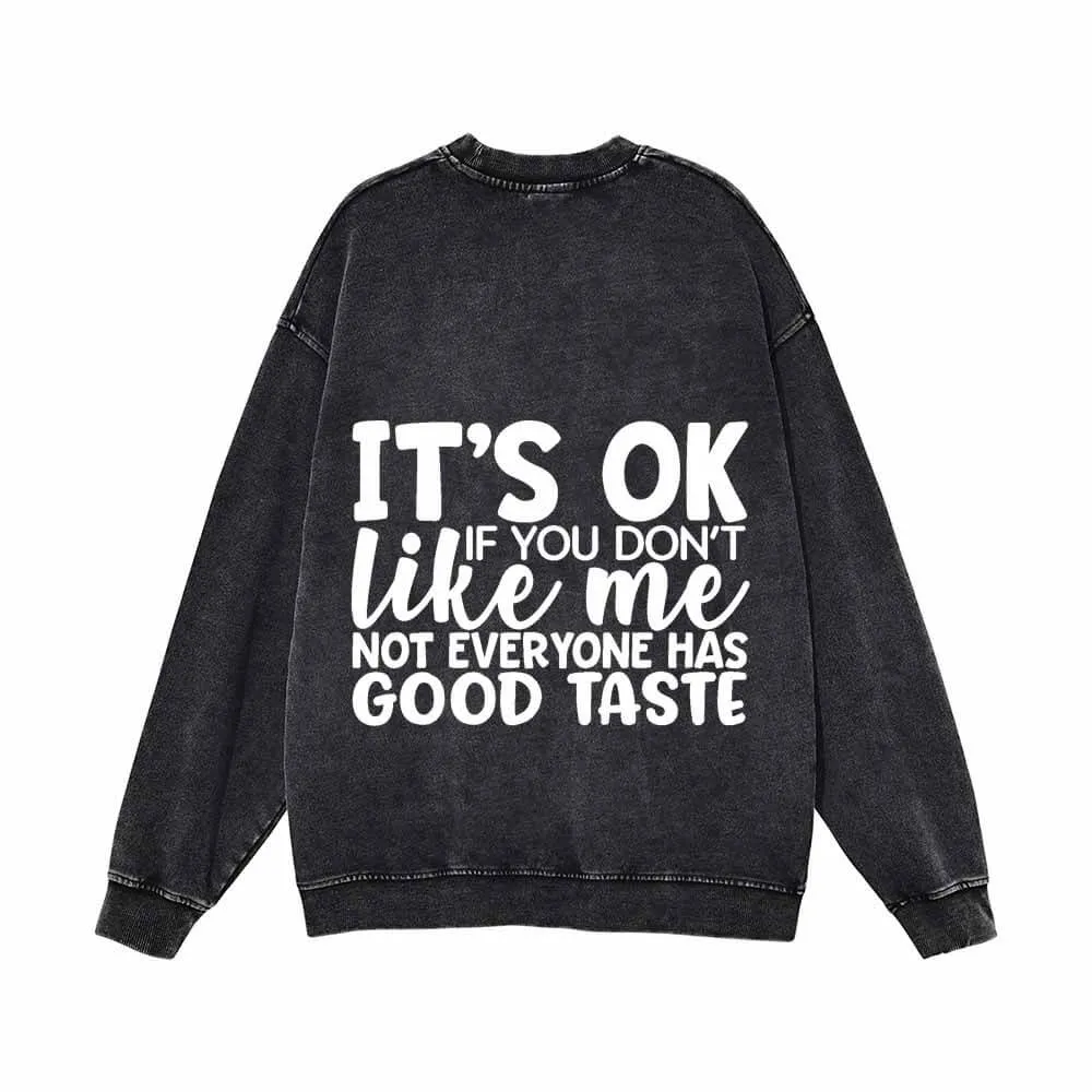 It's Ok If You Don't Like Me Vintage Washed Sweatshirt sold by GTHIC product image thumbnail 2