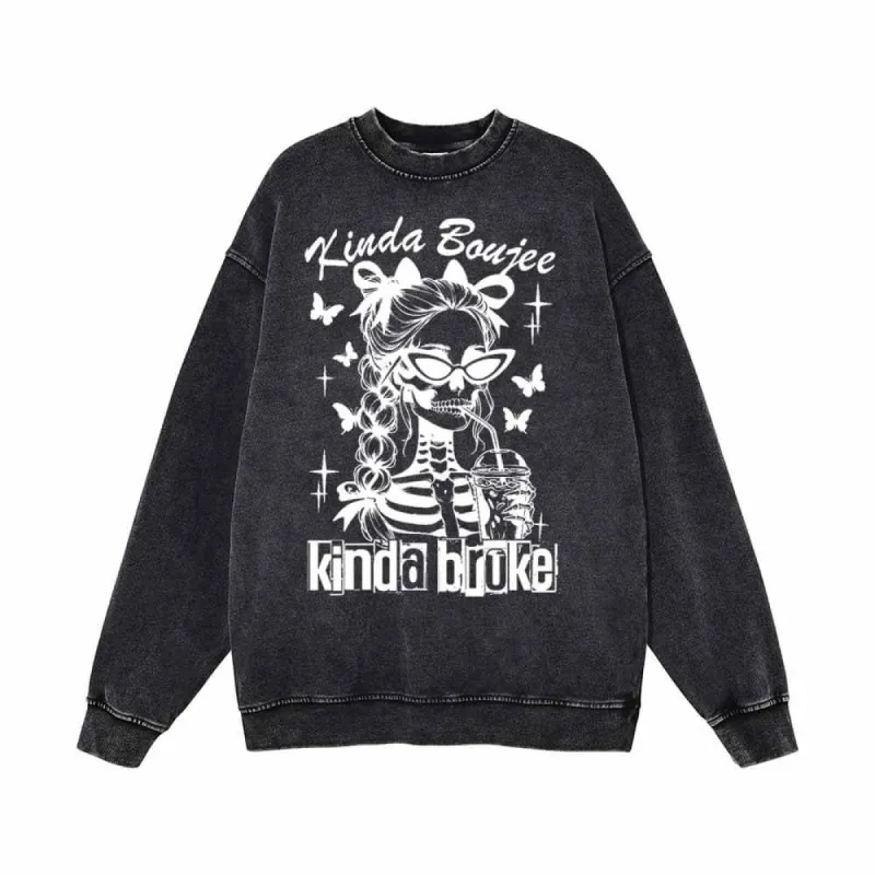 Kinda Boujee Kinda Broke Skull Girl Sweatshirt sold by GTHIC