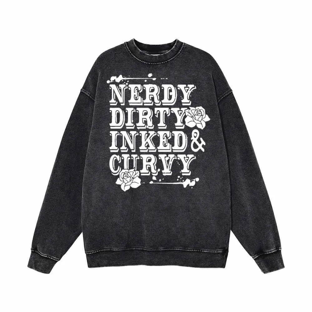 Nerdy Dirty Inked Curvy Vintage Washed Sweatshirt sold by GTHIC