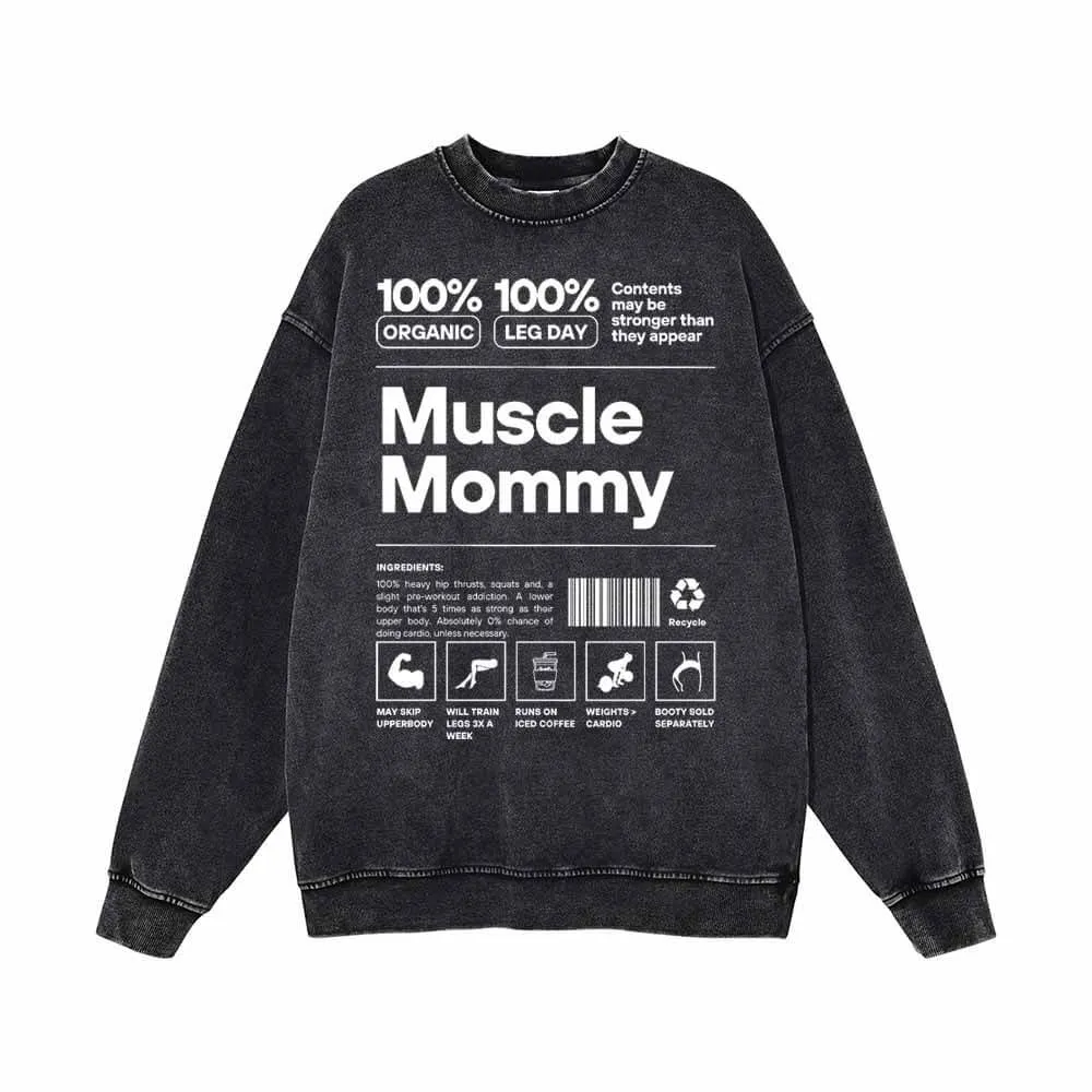 Muscle Mommy Vintage Washed Sweatshirt sold by GTHIC
