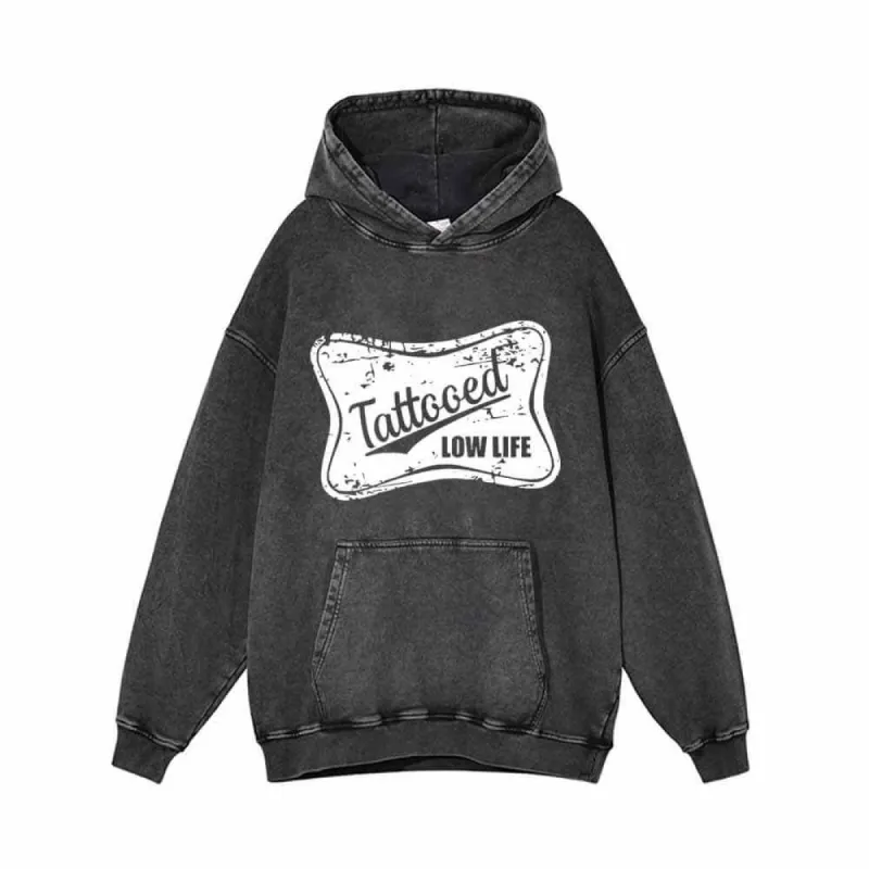 Tattooed Low Life Vintage Washed Hoodie sold by GTHIC