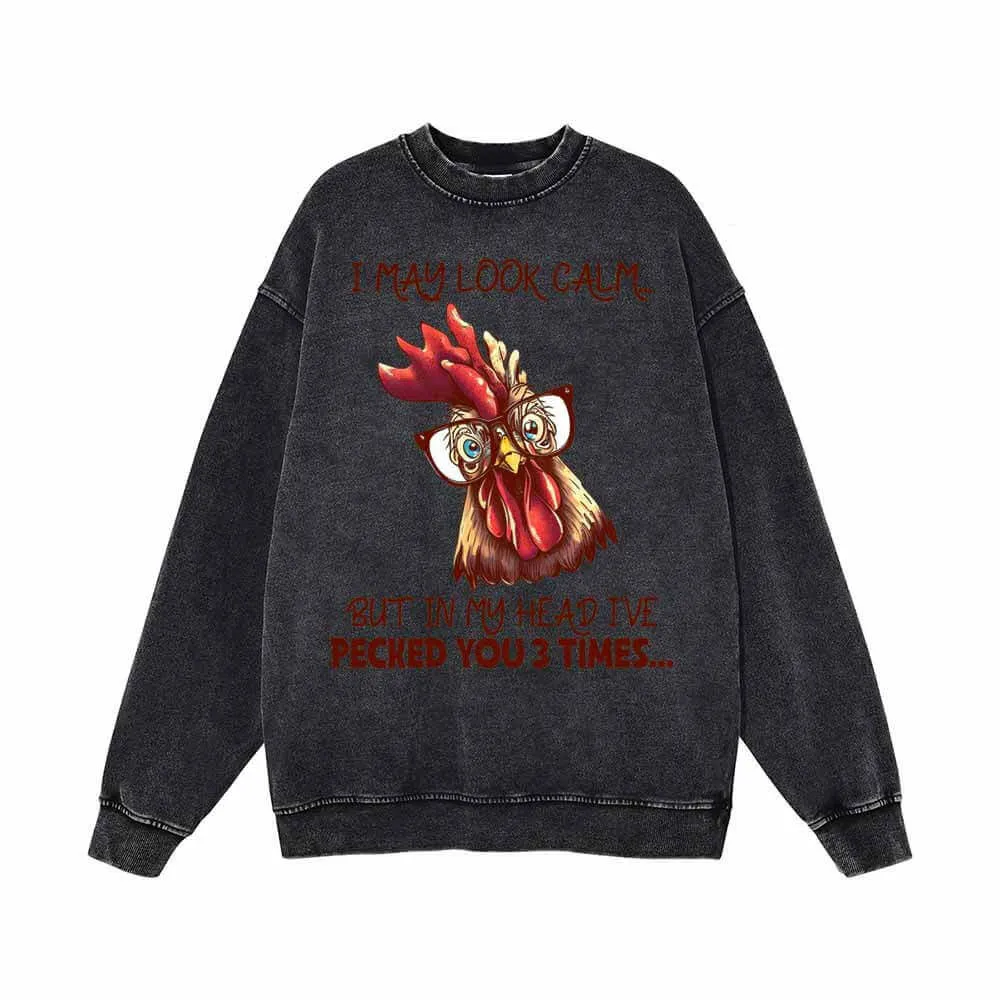 I May Look Calm Cock with Glasses Vintage Washed Sweatshirt sold by GTHIC