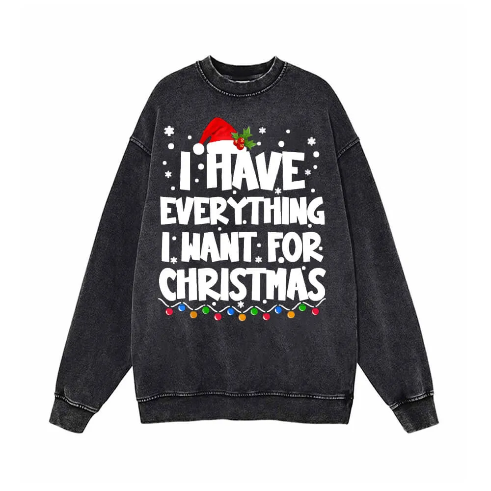 I Have Everything Vintage Washed Christmas Couple Sweatshirt sold by GTHIC product image thumbnail 2