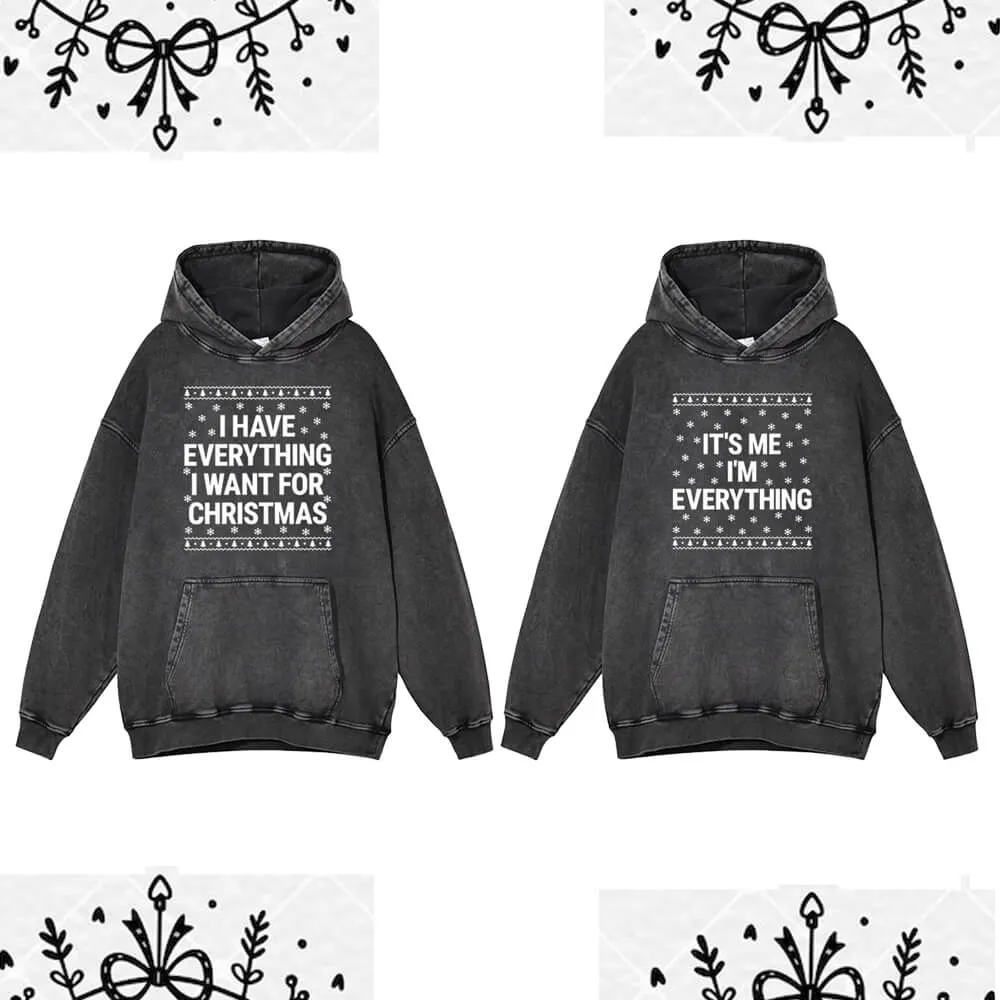 I Have Everything Letters Vintage Washed Couple Hoodie sold by GTHIC