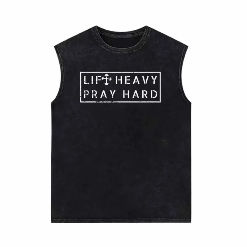 Lift Heavy Pray Hard Vintage Washed Vest Top sold by GTHIC