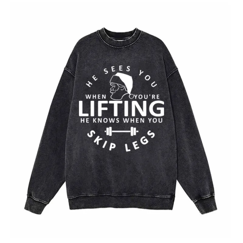 He Sees You Lifting Skip Legs Vintage Washed Sweatshirt sold by GTHIC