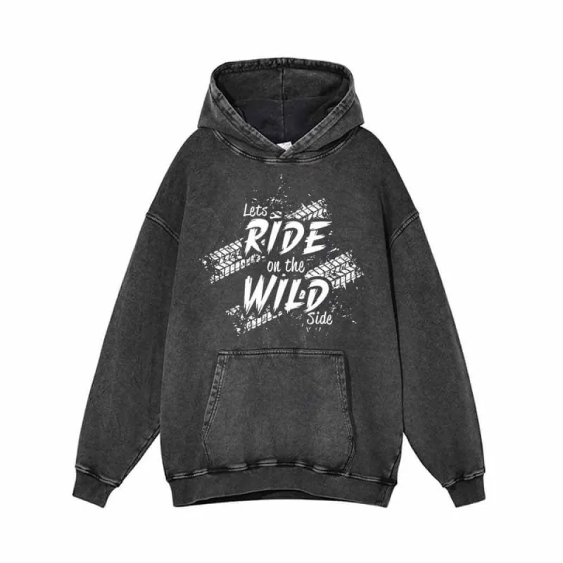 Let’s Ride On The Wild Side Biker Vintage Washed Hoodie sold by GTHIC
