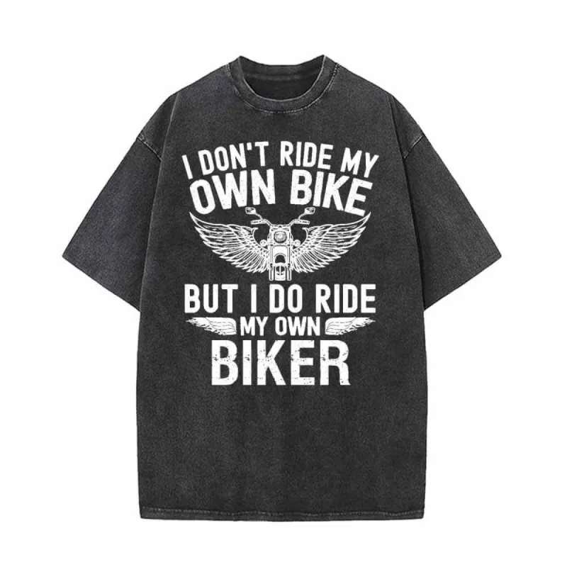 But I Do Ride My Own Biker Vintage Washed T-shirt sold by GTHIC