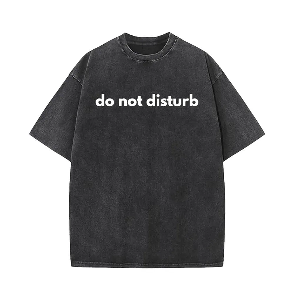 Do Not Disturb Vintage Washed T-shirt sold by GTHIC