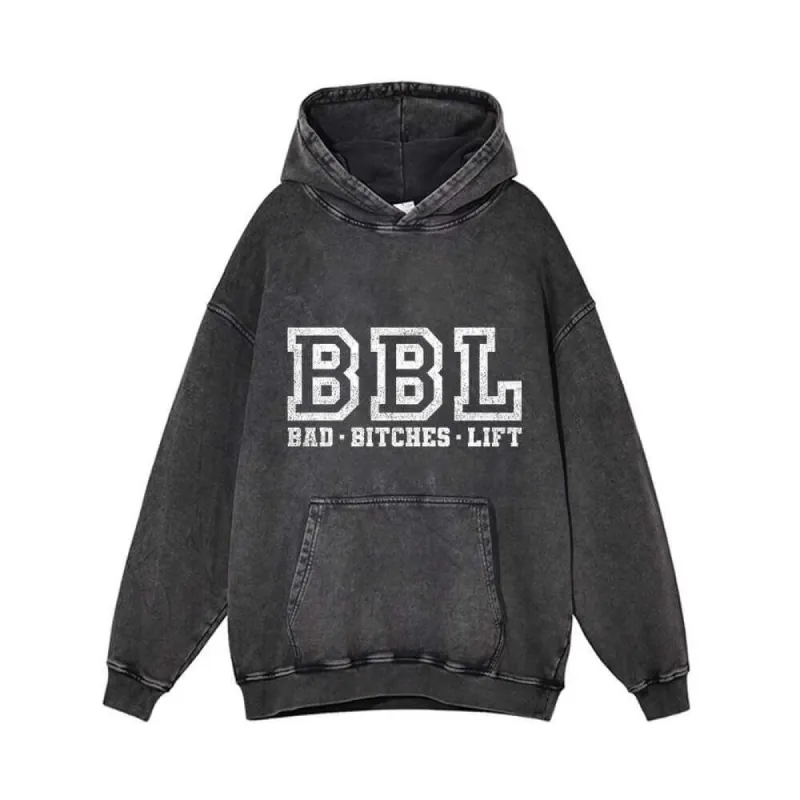 Bad Bitches Lift Vintage Washed Hoodie sold by GTHIC