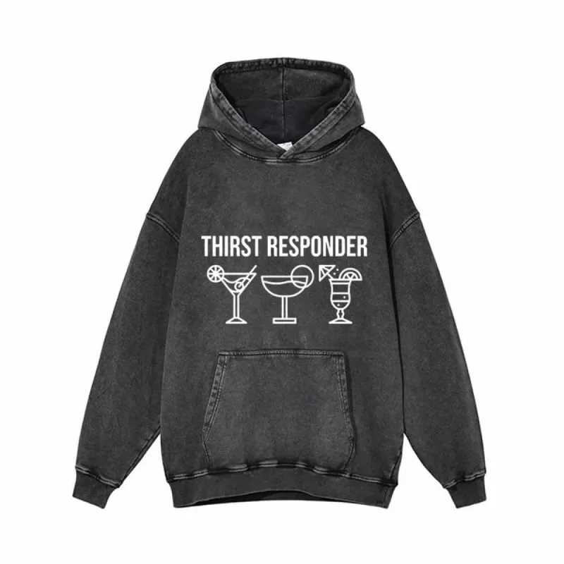Thirst Responder Cocktail Funny Vintage Washed Hoodie sold by GTHIC
