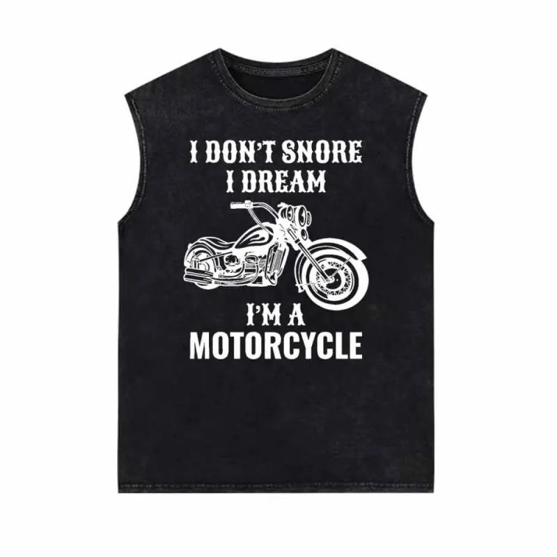 I Don't Snore I Dream I'm A Motorcycle Vest Top sold by GTHIC
