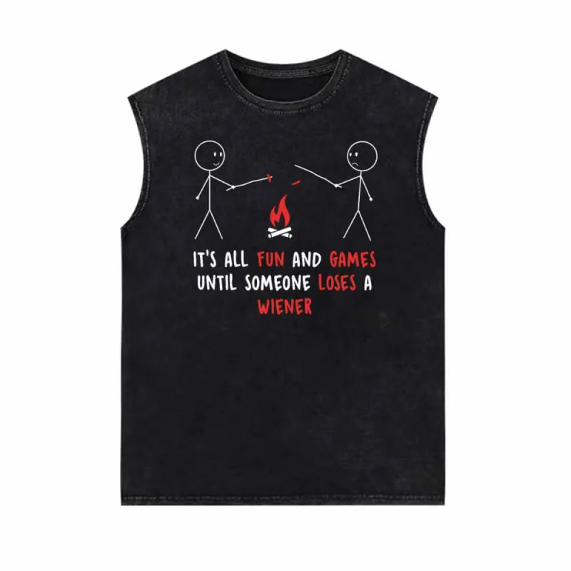 It’s All Fun And Games Until Someone Loses A Wiener Vintage Washed Vest Top sold by GTHIC