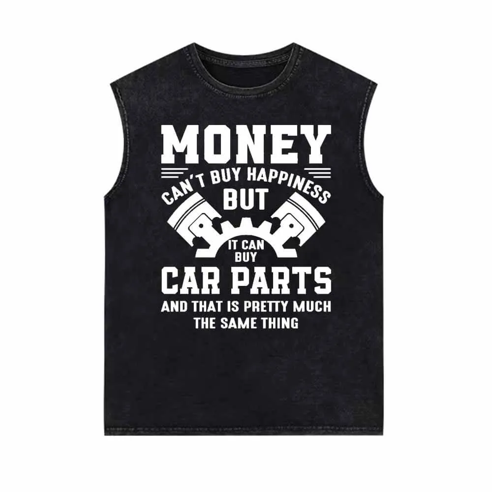 Money Can't Buy Happiness Funny Mechanic Vest Top sold by GTHIC