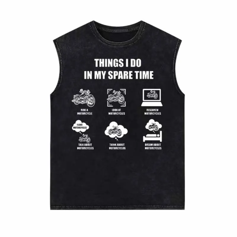 Things I Do In My Spare Time Is Motorcycle Vest Top sold by GTHIC