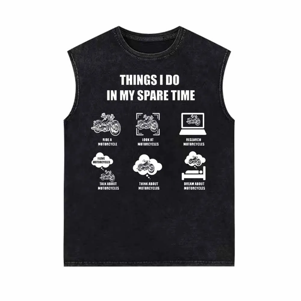 Things I Do In My Spare Time Is Motorcycle Vest Top sold by GTHIC