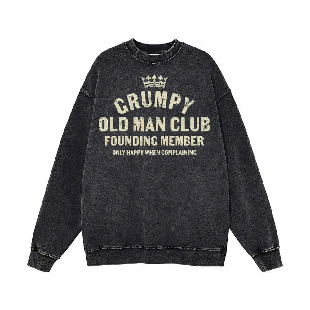 Grumpy Old Man Club Founding Member Vintage Washed Sweatshirt sold by GTHIC