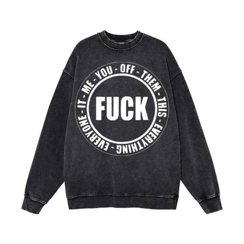 Fuck Circle Letter Print Vintage Washed Sweatshirt sold by GTHIC