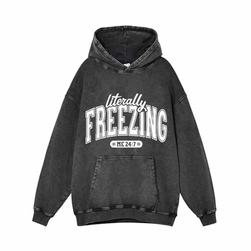 Literally Freezing Vintage Washed Hoodie sold by GTHIC