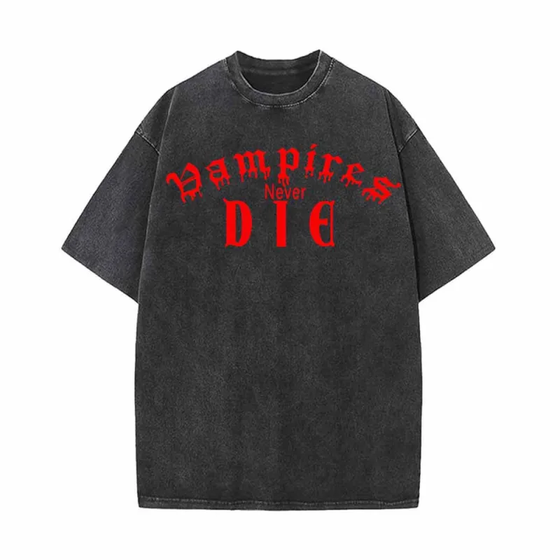 Vampires Never Die Print Vintage Washed T-shirt sold by GTHIC