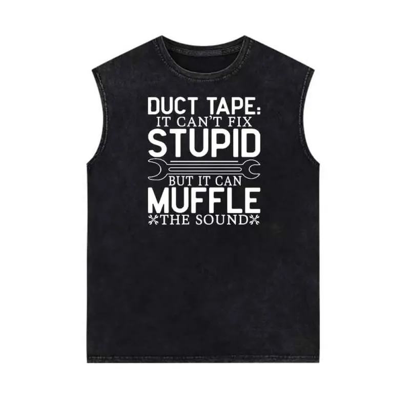 It Can't Fix Stupid But It Can Muffle The Sound Vintage Washed Vest Top sold by GTHIC
