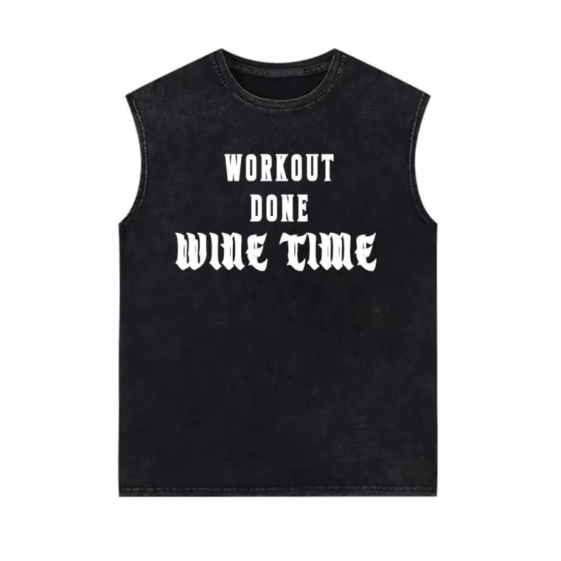 Workout Done Wine Time Vintage Washed Vest Top sold by GTHIC