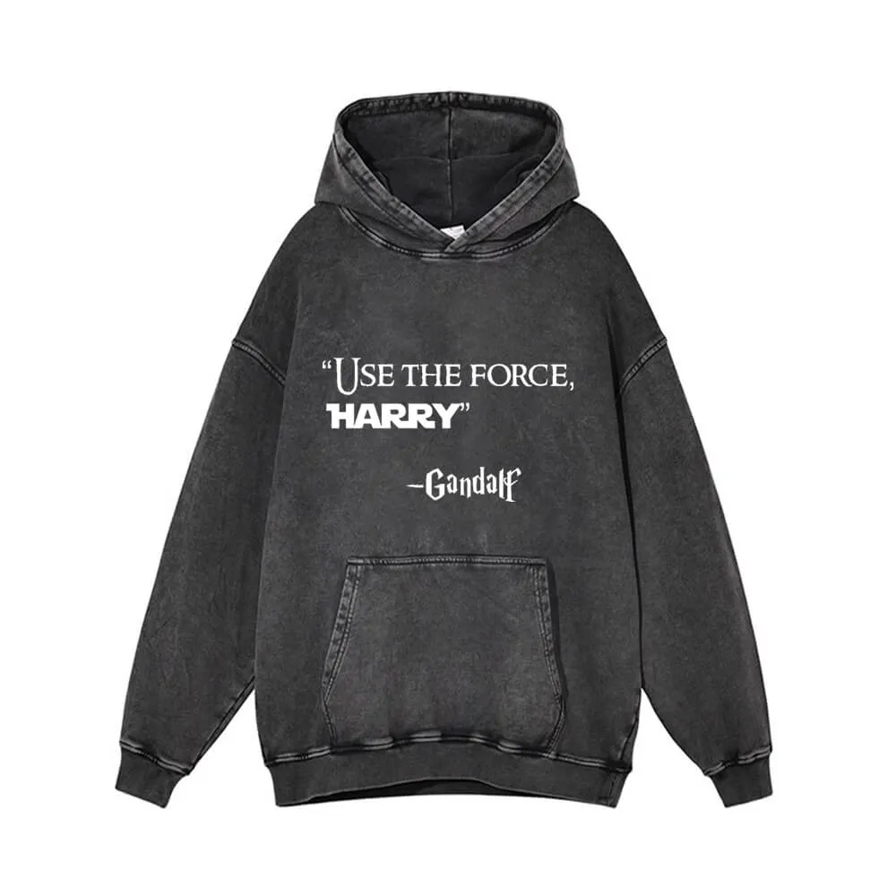 Use the Force Harry Gandalf Vintage Washed Hoodie sold by GTHIC