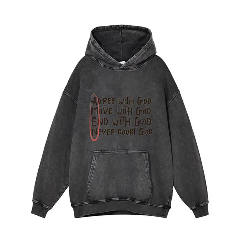 Agree With God Move With God Vintage Washed Hoodie sold by GTHIC