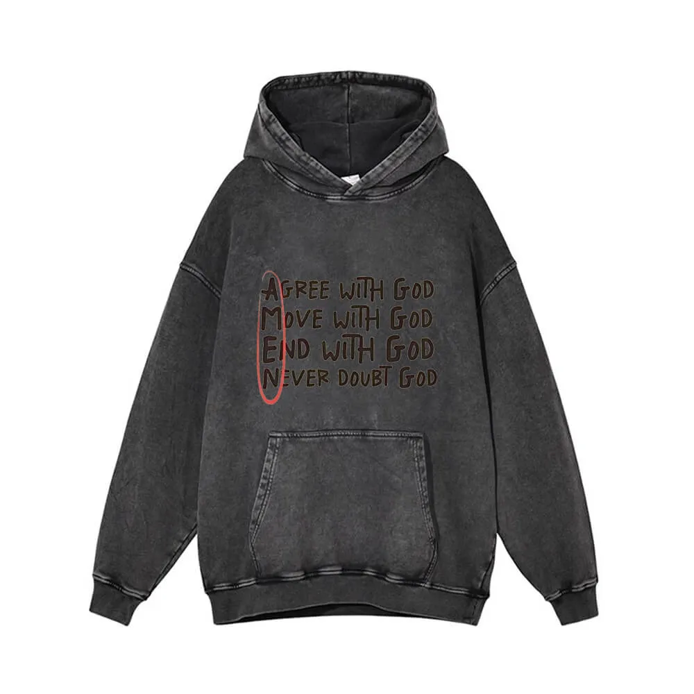 Agree With God Move With God Vintage Washed Hoodie sold by GTHIC