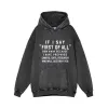 If I Say First Of All Run Away Vintage Washed Hoodie sold by GTHIC