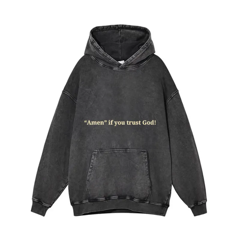 Amen If You Trust God Vintage Washed Hoodie sold by GTHIC