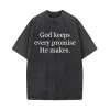 God Keeps Every Promise He Makes Vintage Washed T-shirt sold by GTHIC