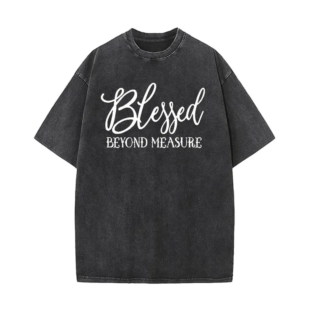 Blessed Beyond Measure Vintage Washed T-shirt sold by GTHIC