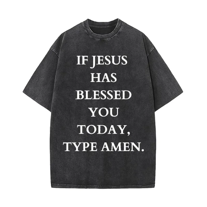 If Jesus Blessed You Today Vintage Washed T-shirt sold by GTHIC