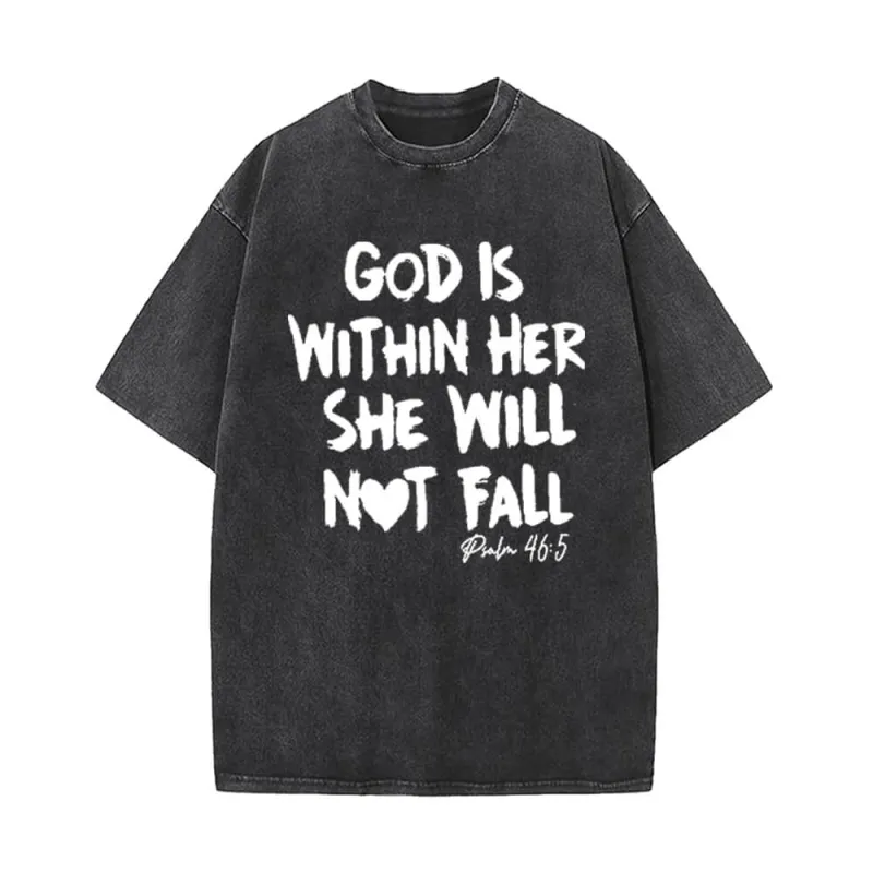 God Is Within Her She Will Not Fall Vintage Washed T-shirt sold by GTHIC