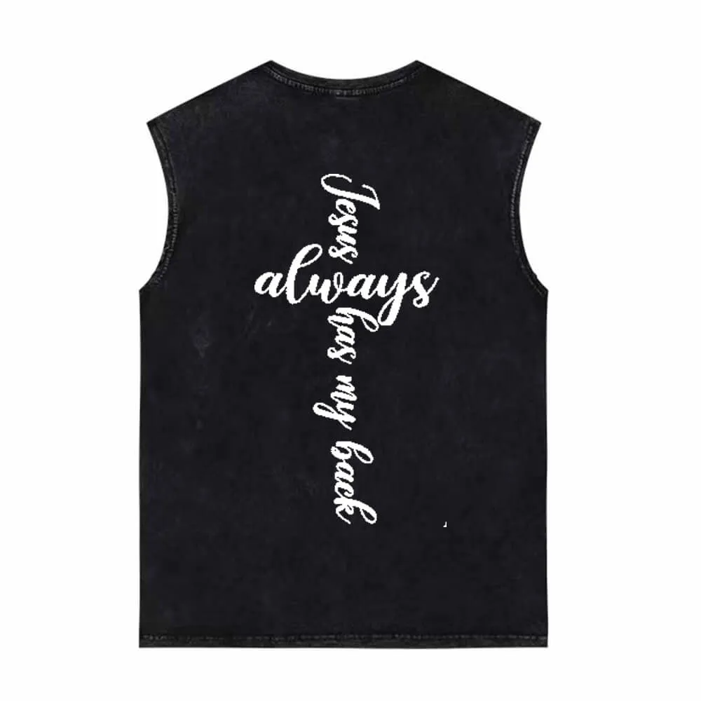 Jesus Always Has My Back Vintage Washed Vest Top sold by GTHIC