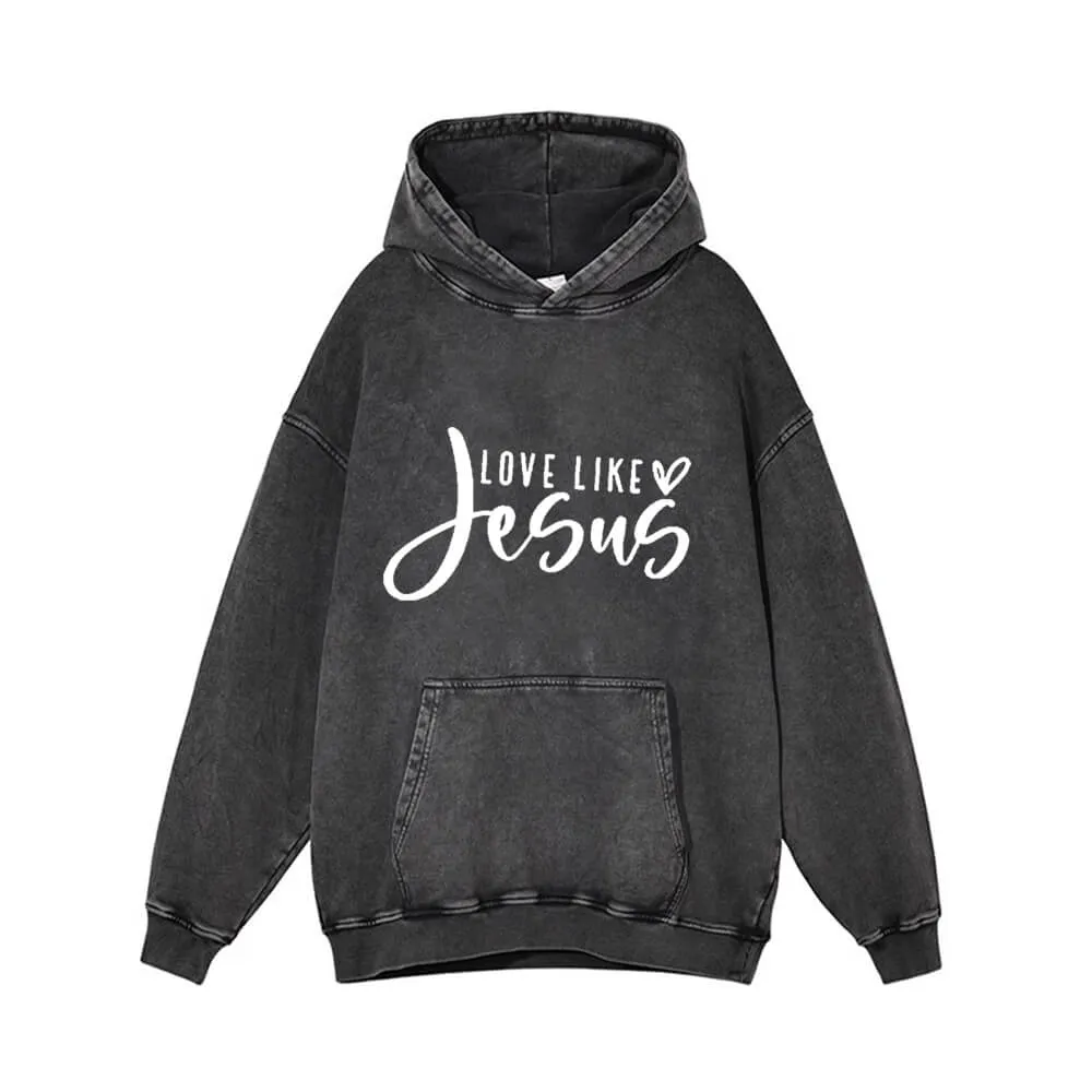 Love Like Jesus Print Vintage Washed Hoodie sold by GTHIC