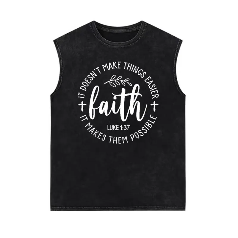Faith Make Things Possible Vintage Washed Vest Top sold by GTHIC