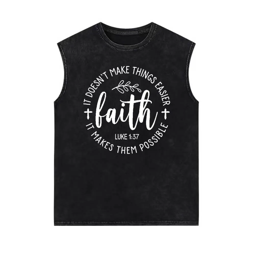 Faith Make Things Possible Vintage Washed Vest Top sold by GTHIC