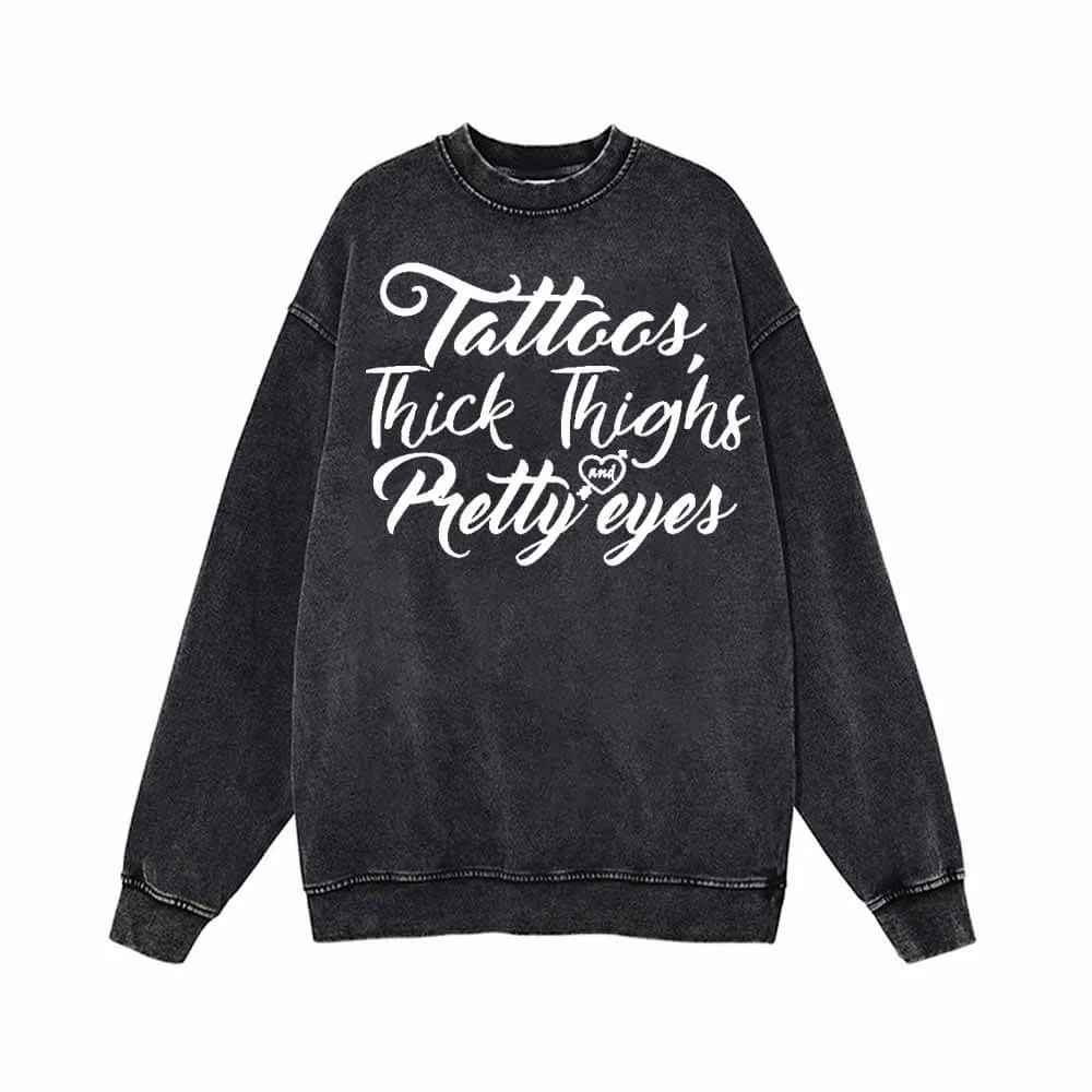 Tattoos Thick Thighs Pretty Eyes Vintage Washed Hoodie Sweatshirt sold by GTHIC product image thumbnail 2