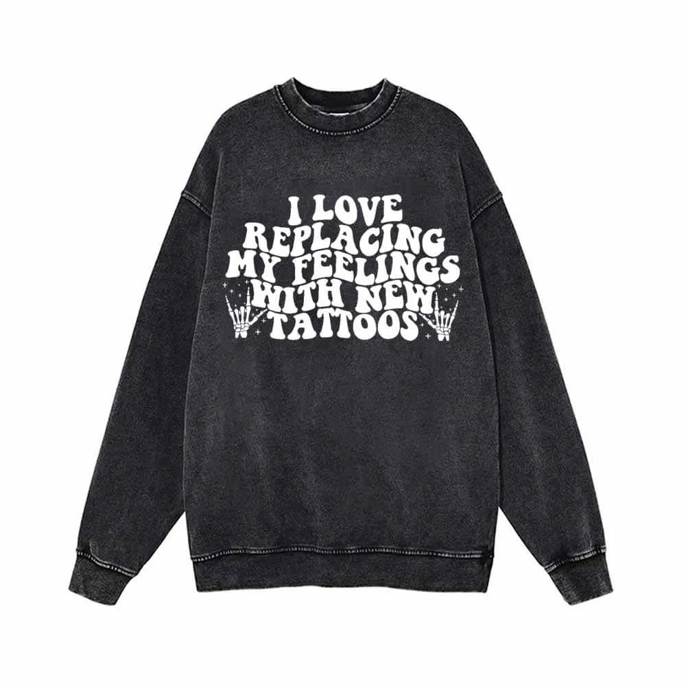I Love Replacing My Feelings With New Tattoos Hoodie Sweatshirt sold by GTHIC product image thumbnail 2
