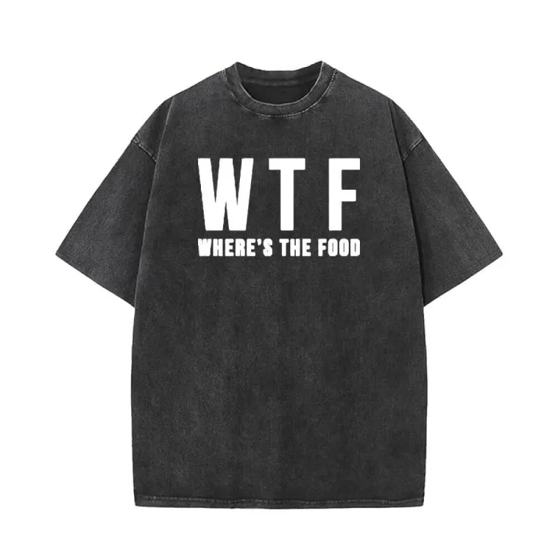 WTF Where’s The Food Vintage Washed T-shirt sold by GTHIC