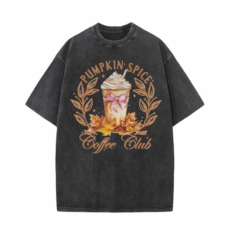 Pumpkin Spice Coffee Club Vintage Washed T-shirt sold by GTHIC